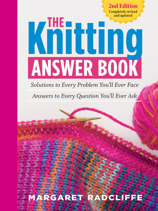Title details for The Knitting Answer Book by Margaret Radcliffe - Wait list